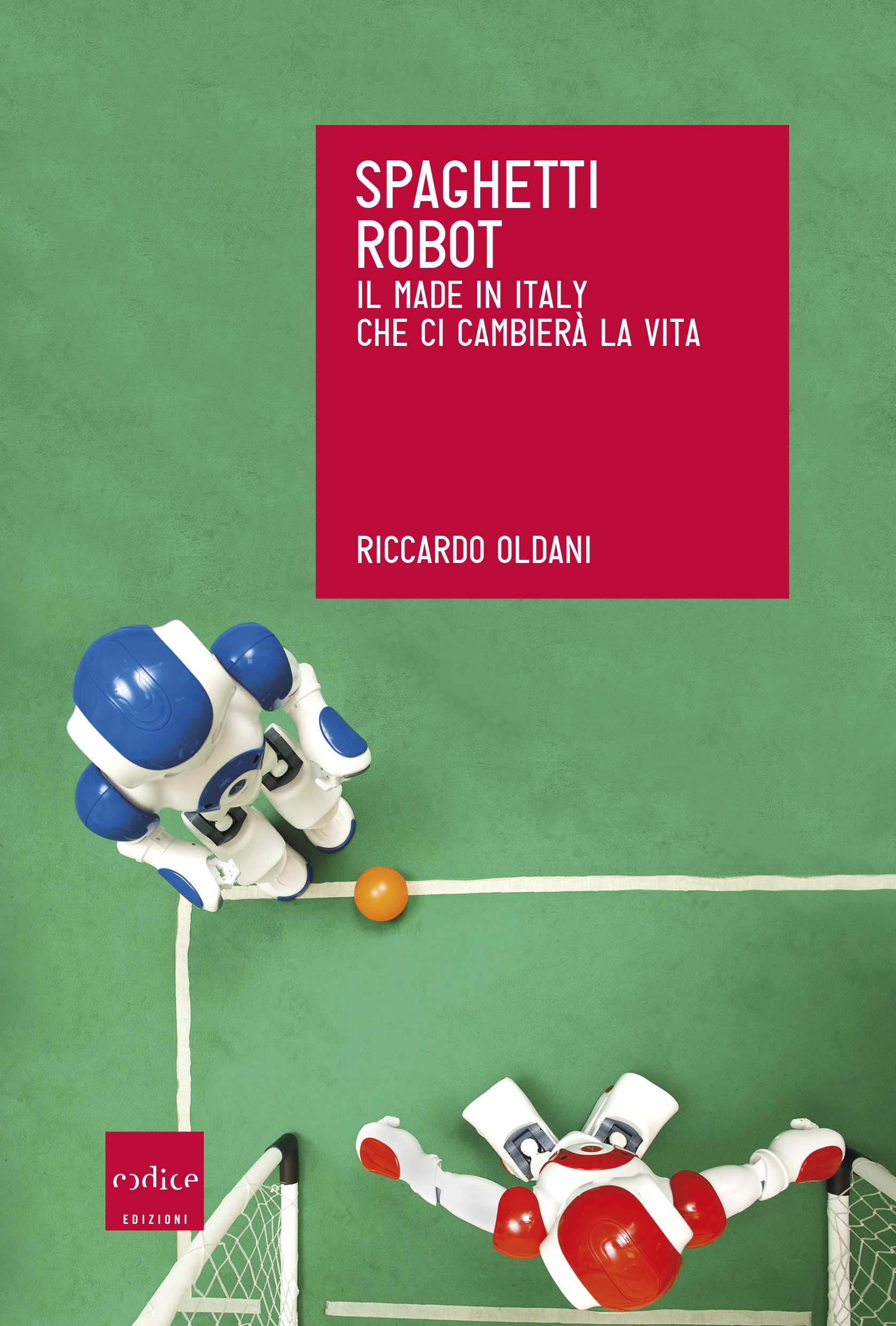 Robot di tutta Italia, unitevi!